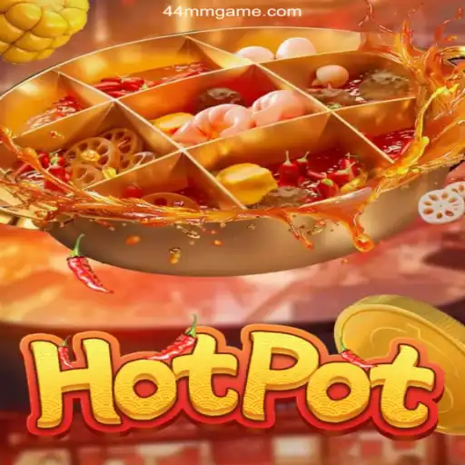 Exploring the Excitement of Hotpot: A Premier Gaming Experience on 44MM