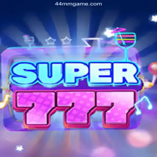 Super777: A Deep Dive into the Ultimate Slot Game Experience